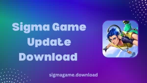 Sigma Game Update Download
